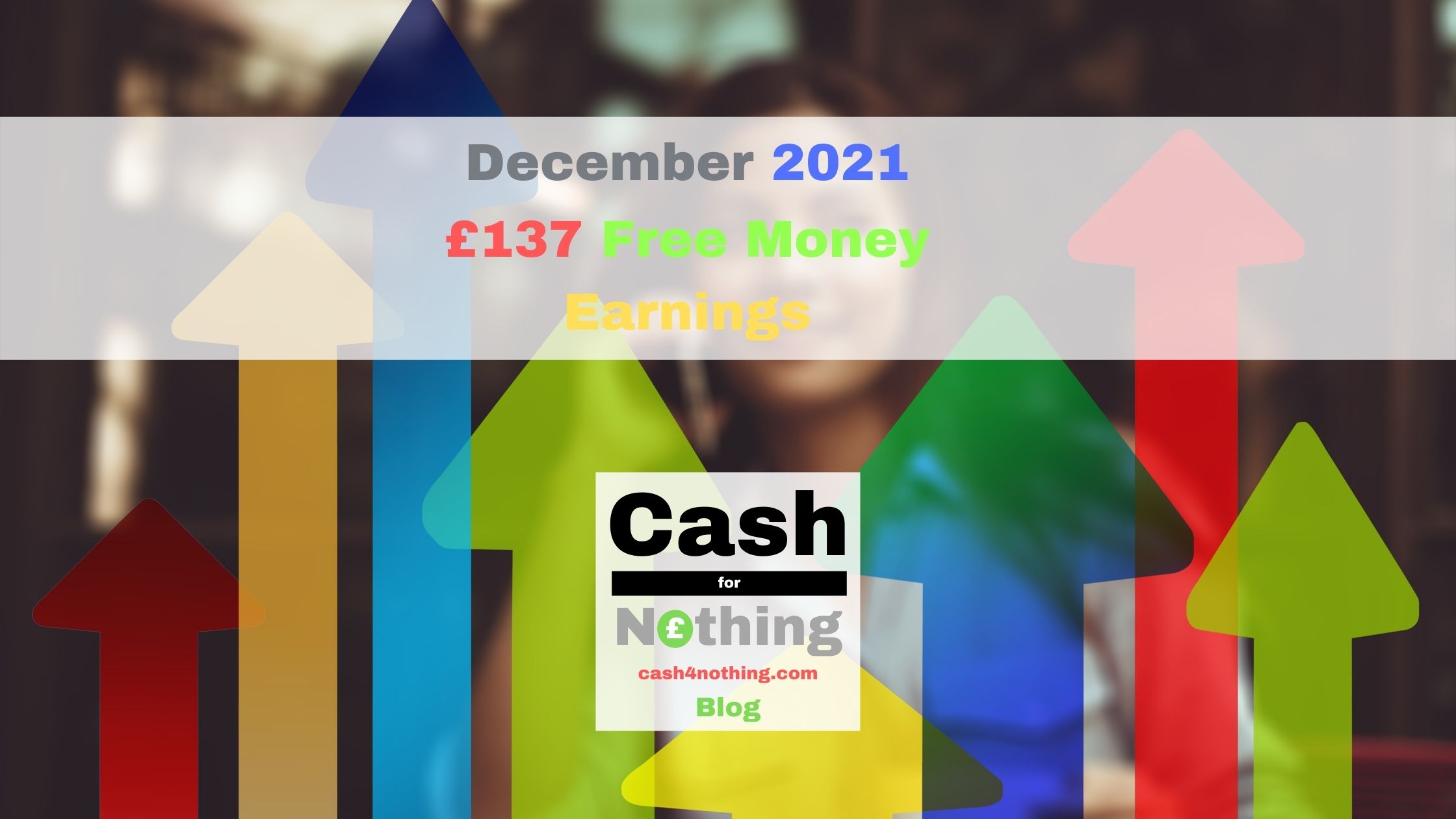 Cash4Nothing December 2021 Free Money Earnings