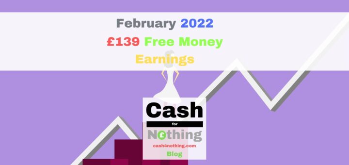 Cash4Nothing February 2022 Free Money Earnings