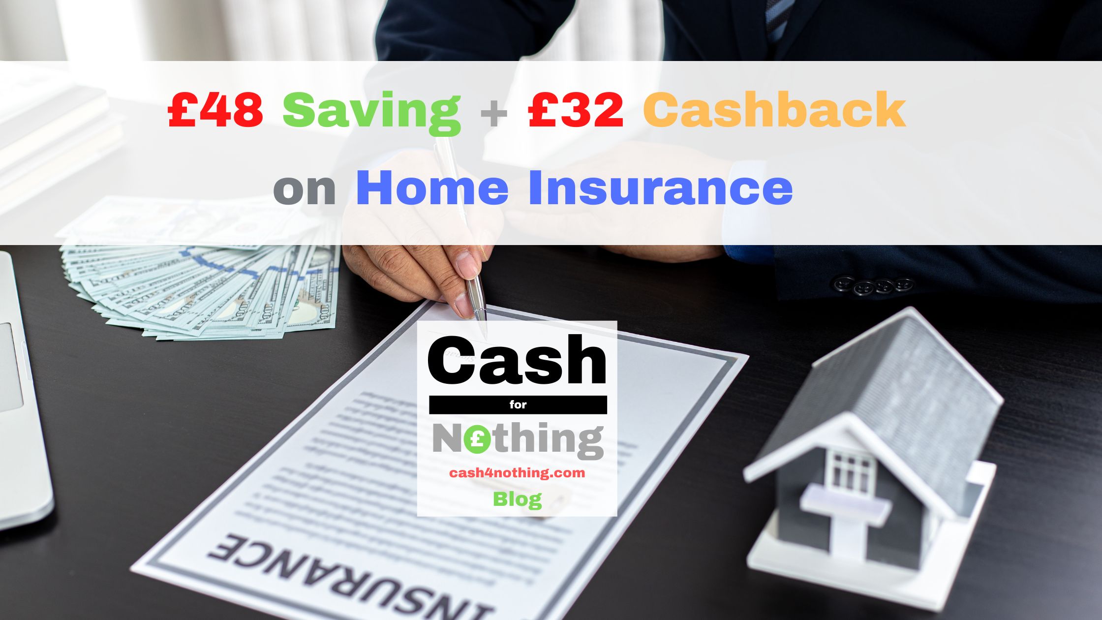 Best Cashback on Car Insurance + How to Save on Home Insurance