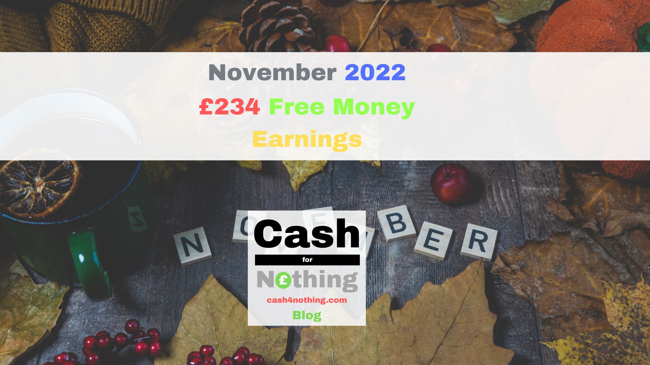 Cash4Nothing November 2022 Free Money Earnings