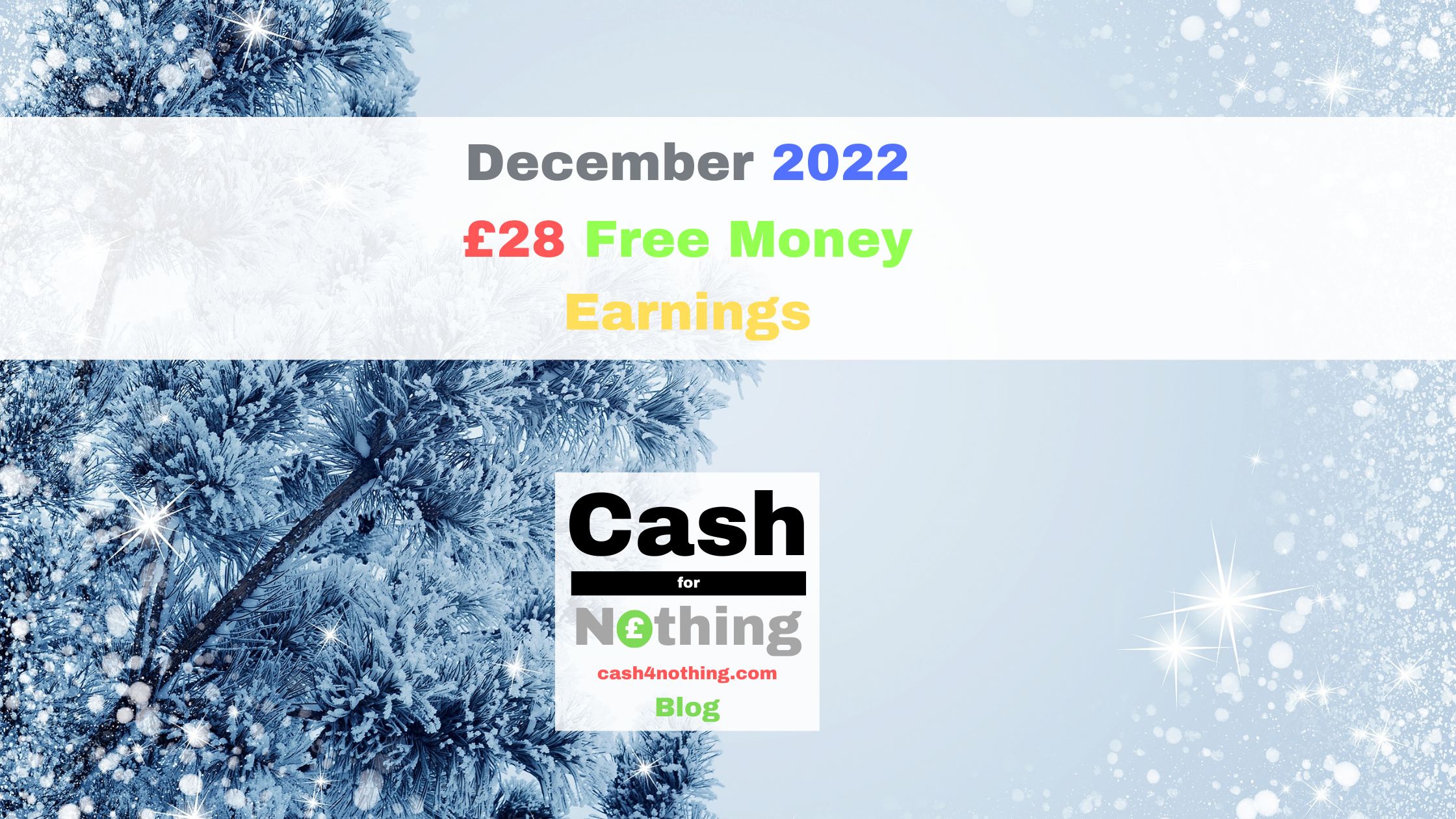 Cash4Nothing December 2022 Free Money Earnings